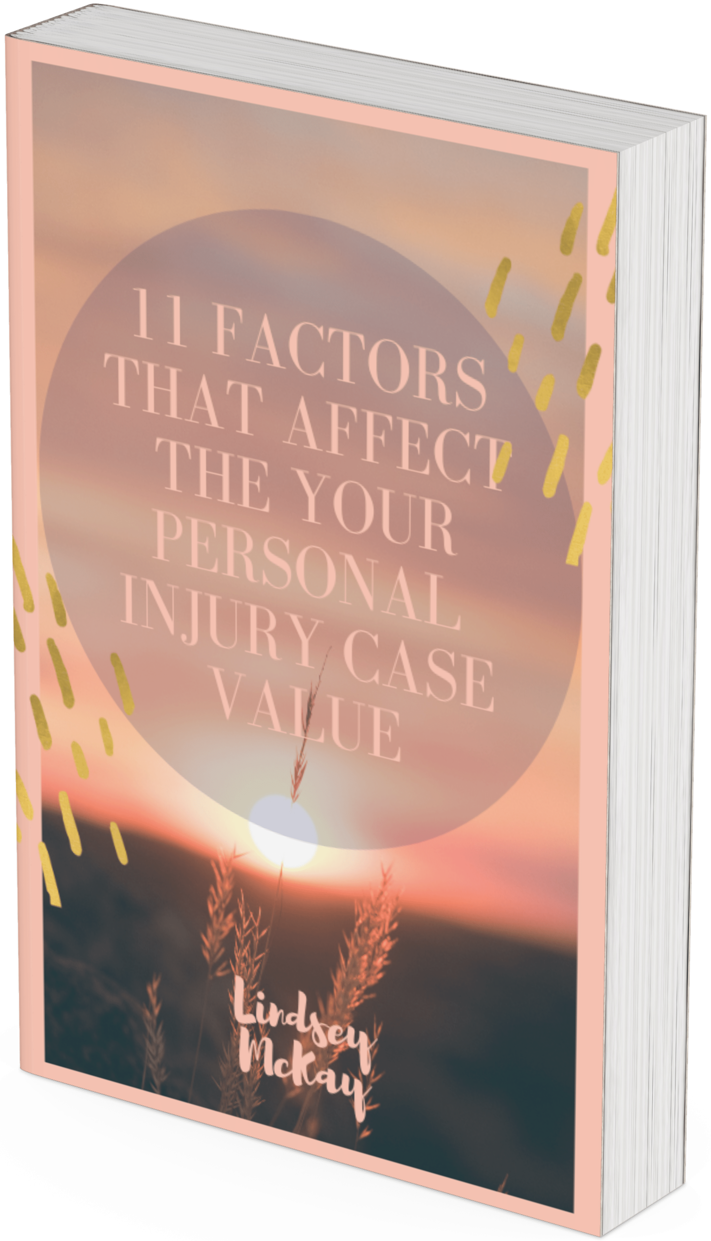 11 Factors That Affect the Your Personal Injury Case Value​