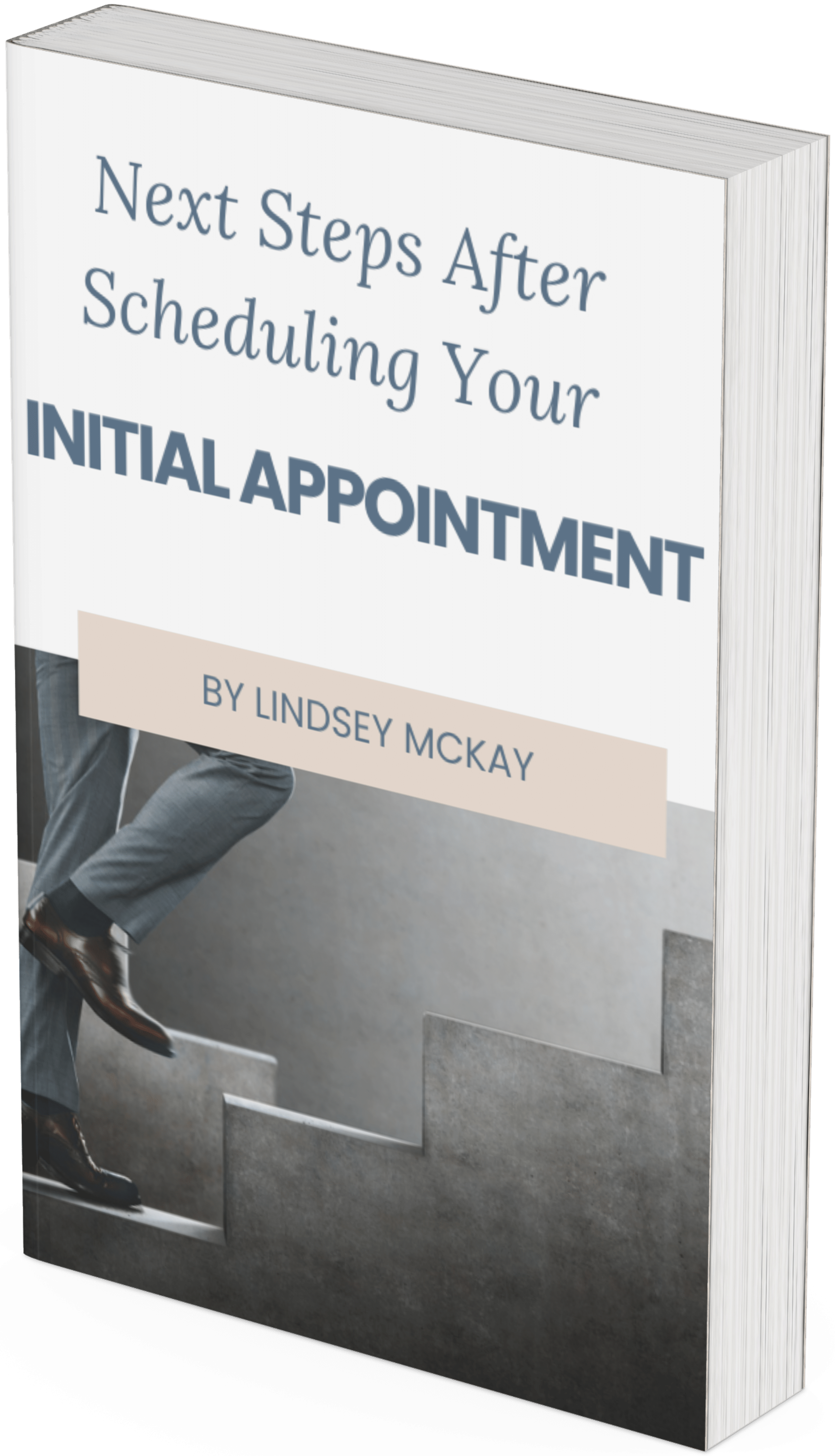 Next Steps After Scheduling Your Initial Appointment​