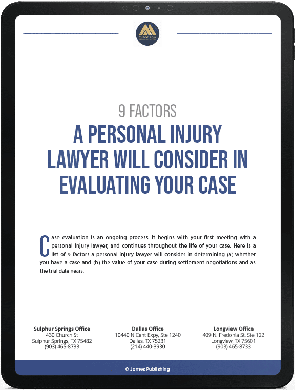 9 Factors a Personal Injury Lawyer Will Consider in Evaluating Your Case | McKay Law eBook