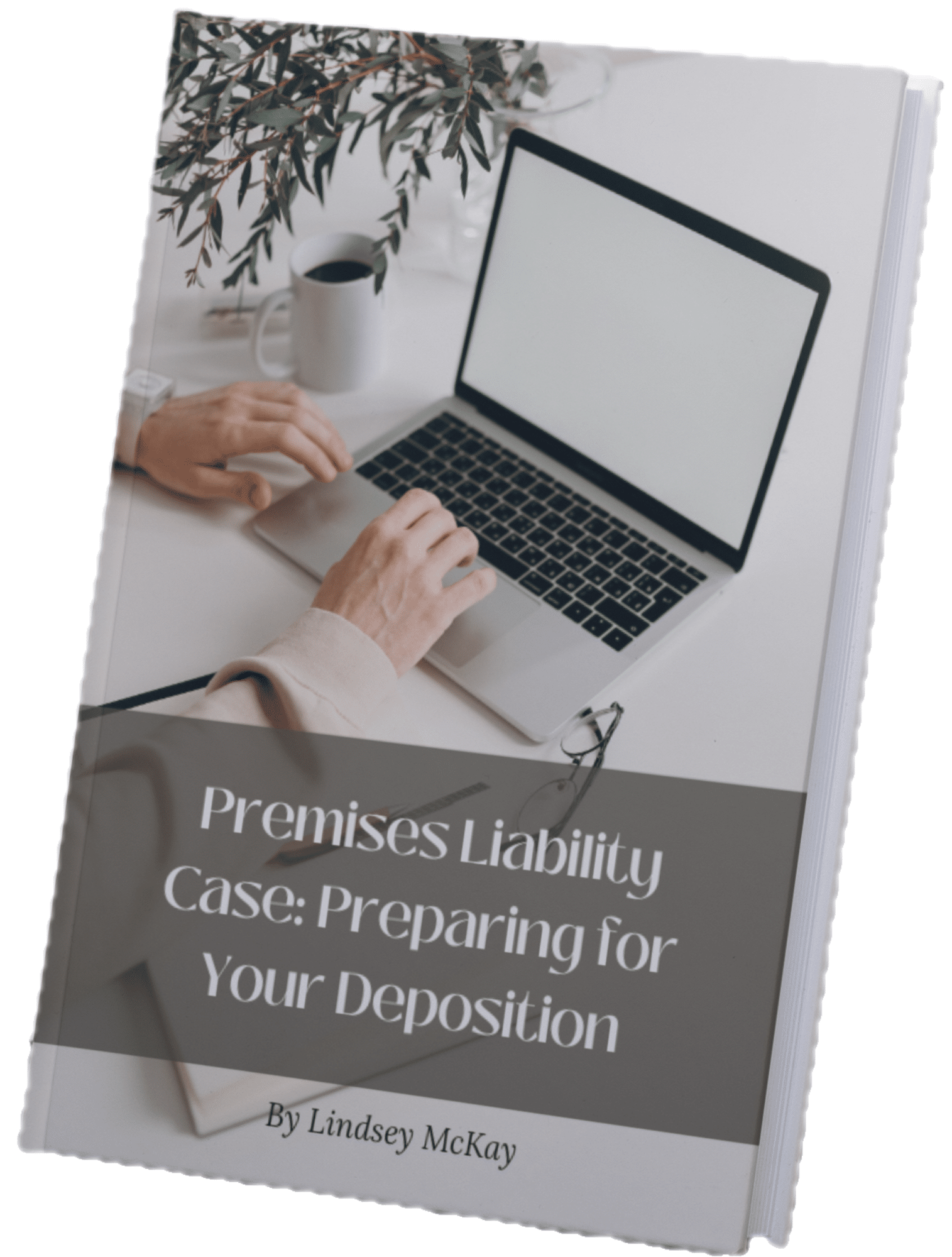 Premises Liability Case: Preparing for Your Deposition