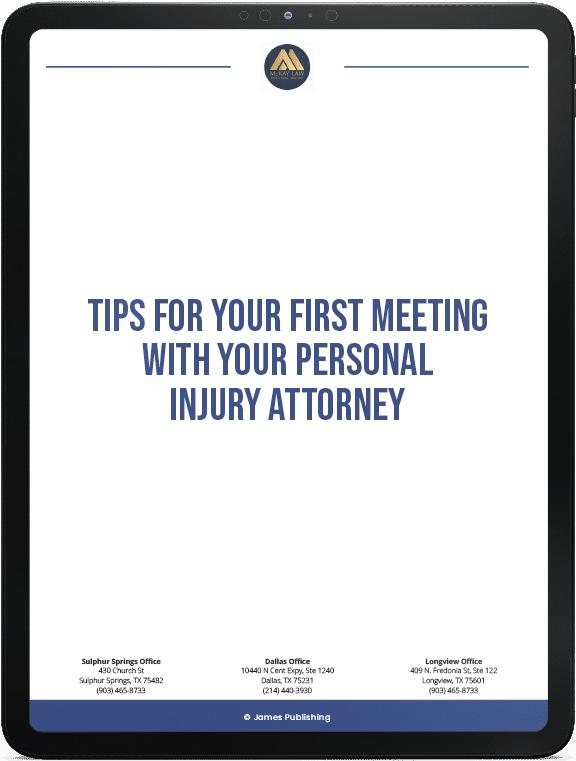 Tips for Your First Meeting With Your Personal Injury Attorney | McKay Law eBook