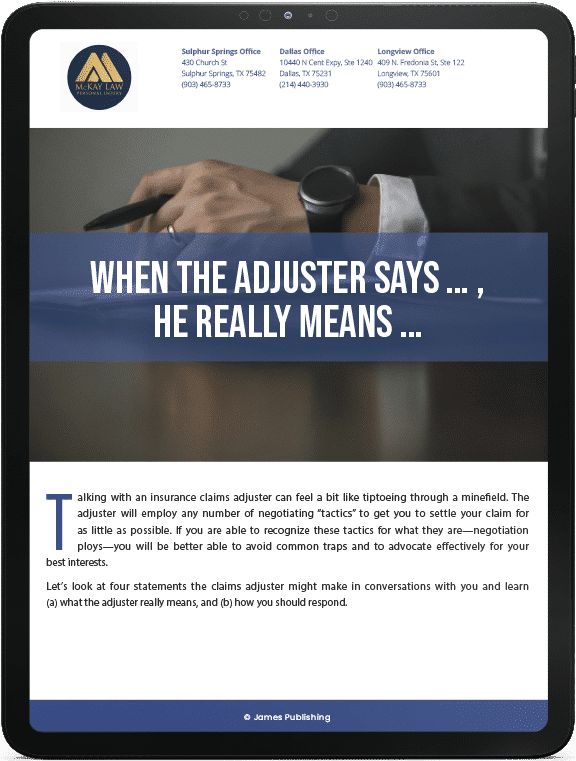 When the Adjuster Says He Really Means | McKay Law eBook